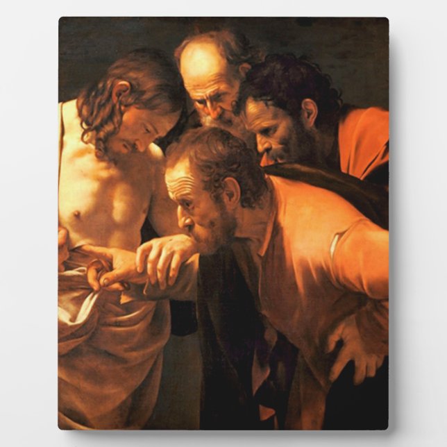 The Incredulity Of Saint Thomas By Caravaggio Plaque (Front)
