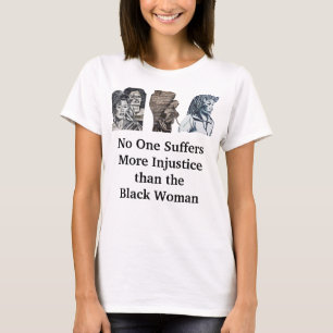 THE INJUSTICE TO THE BLACK WOMAN top