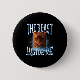 The Inside Me Funny Cat Joke Meme Graphic  6 Cm Round Badge