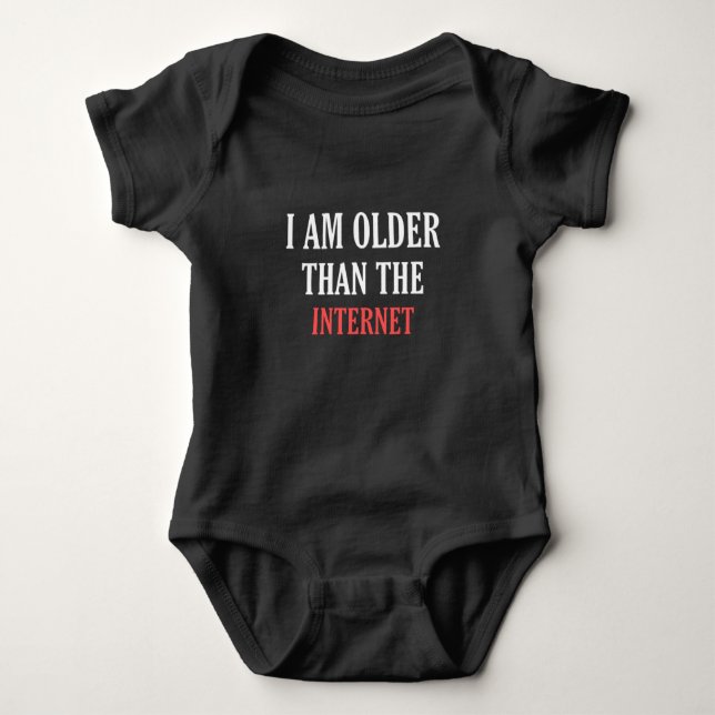 The internet predates me baby bodysuit (Front)
