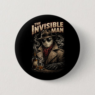 The Invisible Man 6 Cm Round Badge