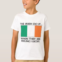 The Irish Do It... When They Are Feeling Lucky