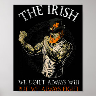 The Irish We Don't Always Win But We Always Fight  Poster