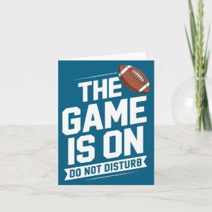 The Is Game Not Disturb Football Card