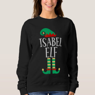 The Isabel Elf Family Matching Christmas Pajamas Sweatshirt