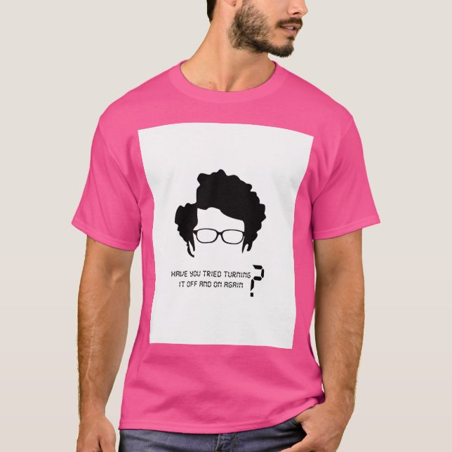 The It Crowd His Most Famous Phrase T-Shirt (Front)