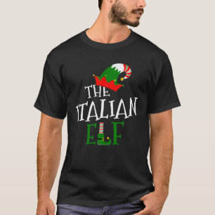 The Italian Elf Family Matching Group Gift Christm T-Shirt