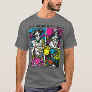 The Jazz Butcher 8 T-Shirt