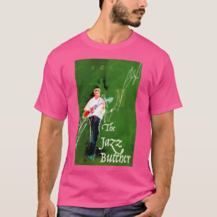 The Jazz Butcher in Green T-Shirt