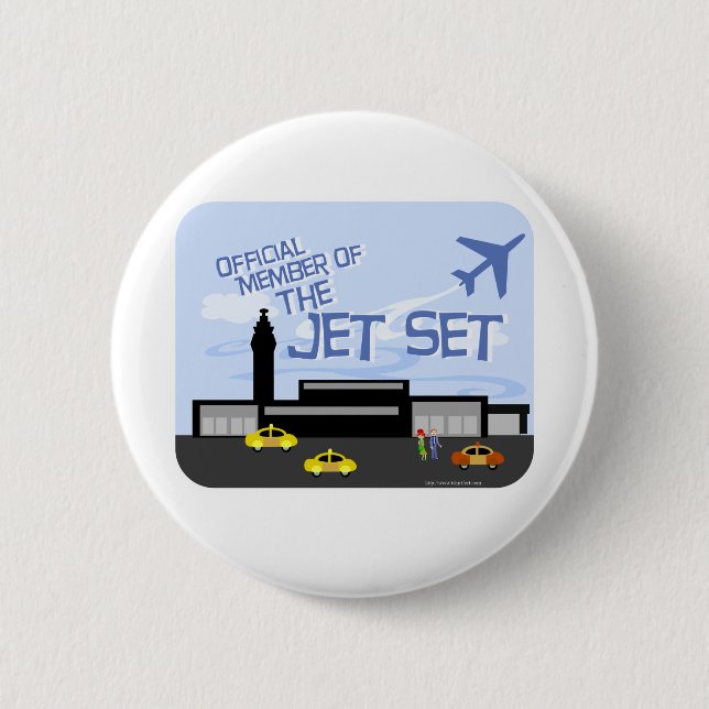 The Jet Set! 6 Cm Round Badge (Front)