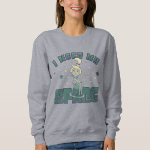 The Jetsons I Need My Space Sweatshirt
