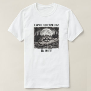 The Jimothy Racoon T-Shirt