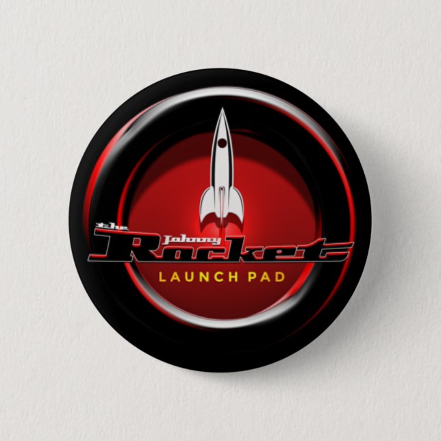 The Johnny Rocket Launch Pad Pin Badge 1.25"-6" (Front)