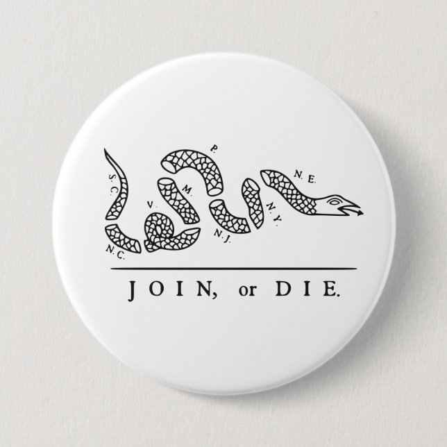 The Join or Die 7.5 Cm Round Badge (Front)