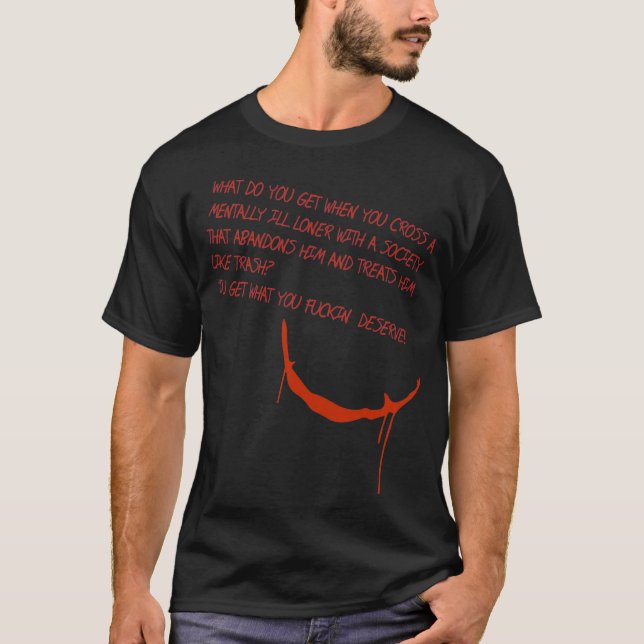 The Joker Joaquin Phoenix Quote Tee Shirt tShirt (Front)