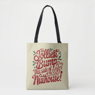The Jolliest Bump The Side Of The Nutehouse Baby Tote Bag