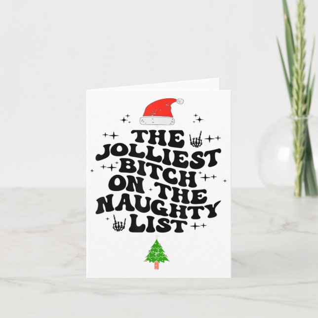 The Jolliest On The Naughty List Funny Christmas  Card (Front)