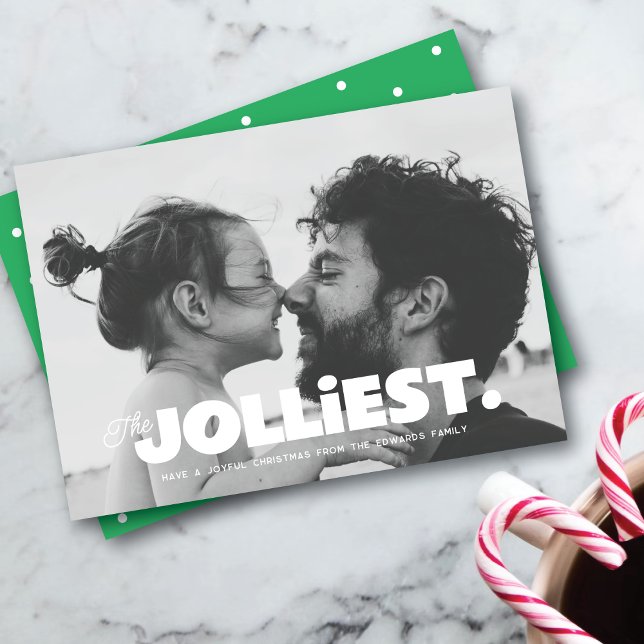 The Jolliest One Photo Christmas Greeting Card (Creator Uploaded)