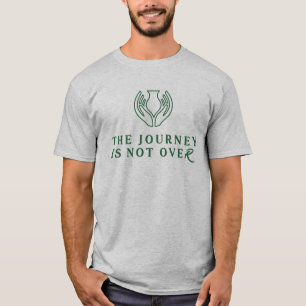 The Journey Is Not Over Minimalist T-Shirt