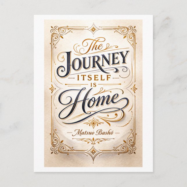 "The Journey Itself Is Home" Basho Postcard (Front)