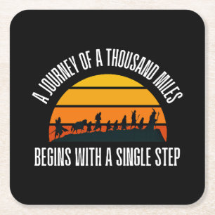 The Journey of a Thousand Miles Begins with a Sing Square Paper Coaster