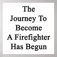 The Journey To Become A Firefighter Has Begun