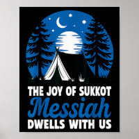 The Joy Of Sukkot Messiah Dwells With Us Jewish Ho