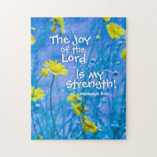 The Joy of the Lord is my Strength, Nehemiah 8:10 Jigsaw Puzzle