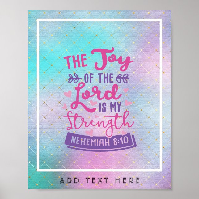 The Joy Of The Lord Is My Strength Personalised Poster (Front)