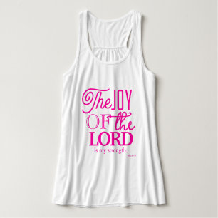 The Joy Of The Lord Is My Strength Singlet