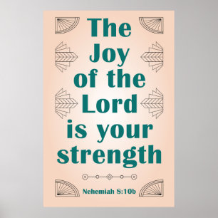 The Joy of the Lord is Your Strength ArtDeco Poster