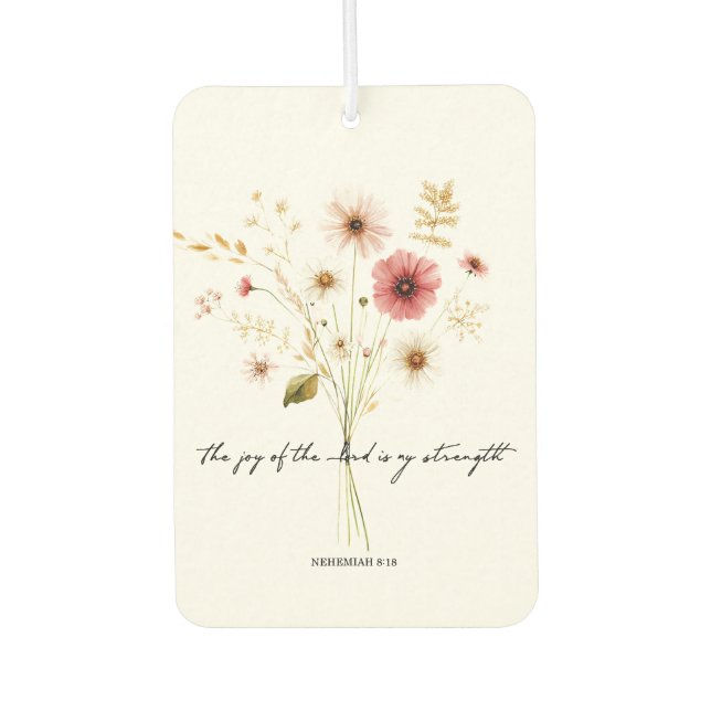 The Joy of the lord minimalist floral Car Air Freshener (Front)