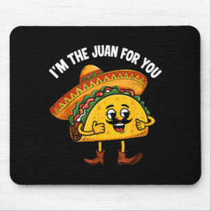 The juan for funny saying meme cinco de mayo mouse pad