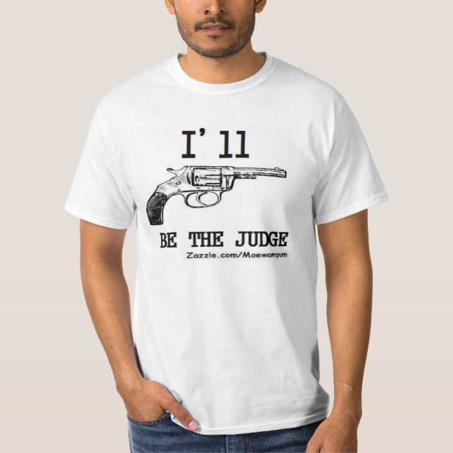 THE JUDGE PRO GUN PISTOL PACKING CONCEAL CARRY 2ND T-Shirt (Front)