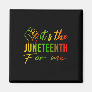 The Juneteenth For Me African Black History Month Magnet