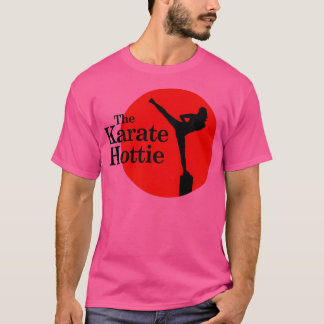 The Karate Hottie II T-Shirt