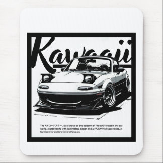 the "KAWAAII" car Mouse Pad