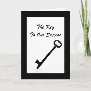 "The Key To Our Success" Business Thank You Card