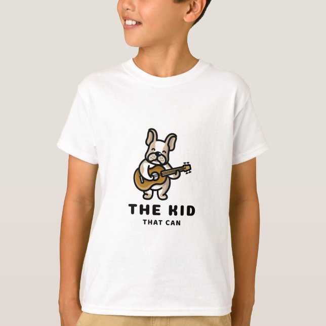The Kid That Can T-Shirt (Front)