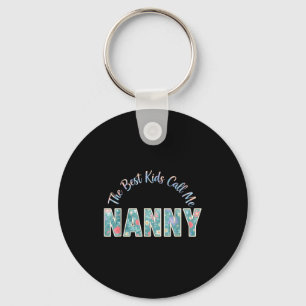 The kids call me nanny funny mothers day The kids Key Ring
