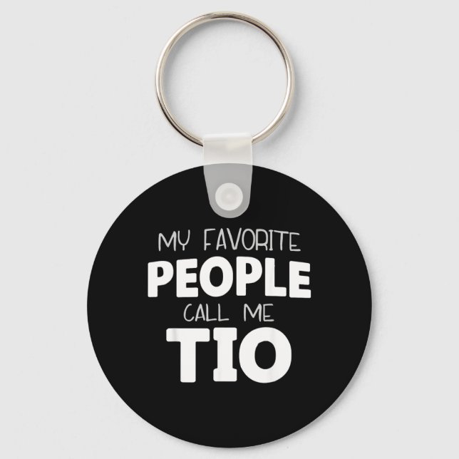 The Kids Call Me Tio Funny Key Ring (Front)
