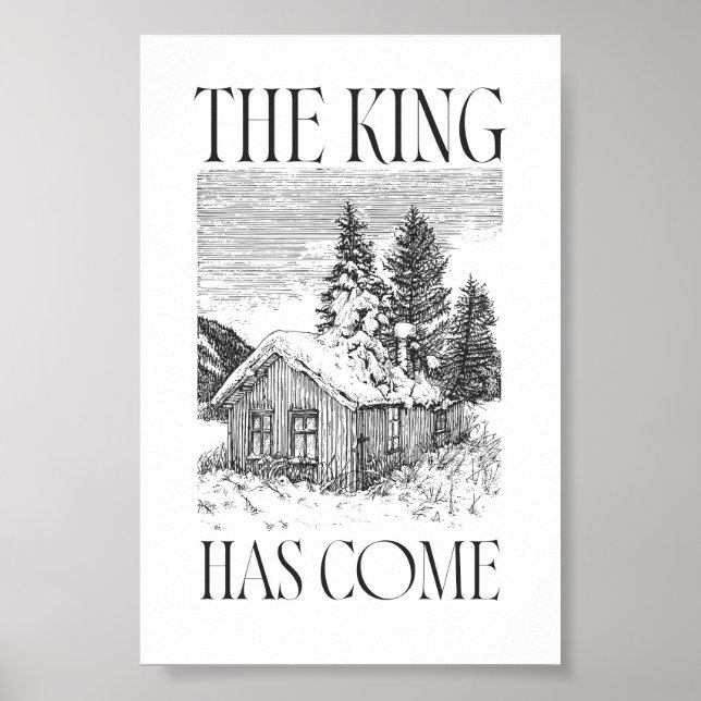 The King Has Come Cabin Christmas Wall Art (Front)