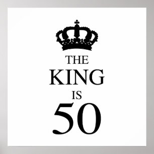 The King Is 50 Poster
