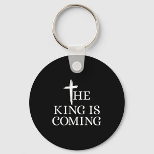 The King Is Coming Christianity Bible Verse Christ Key Ring