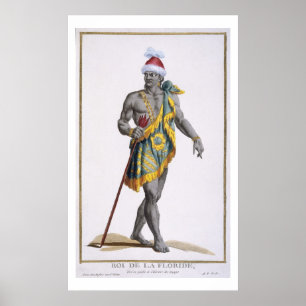The King of Florida, 1780 (coloured engraving) Poster