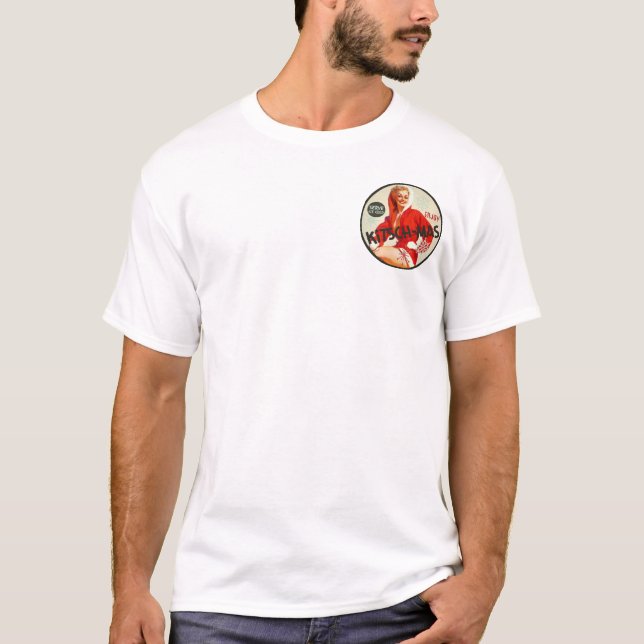 The Kitsch Bitsch : Enjoy Kitsch-mas T-Shirt (Front)
