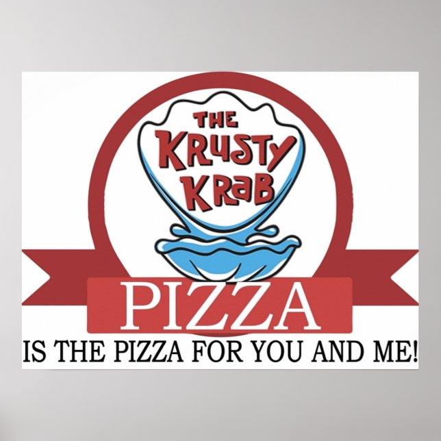 The Krusty Krab Pizza Poster (Front)