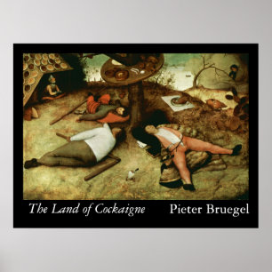 The Land of Cockaigne - 1567 Poster