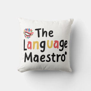 The Language Maestro Cushion