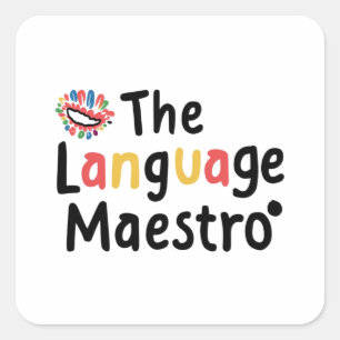 The Language Maestro Square Sticker